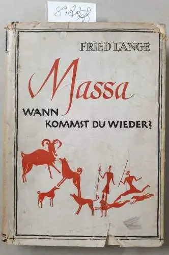 Lange, Fried: Massa - Wann kommst du wieder ? Zwischen Tschadsee und Götterberg. Erlebnisse im Kampf um Kamerun
 Nach Tagebuch-Aufzeichnungen  und Schilderungen des Kamerunkämpfers K. E. Schulz). 