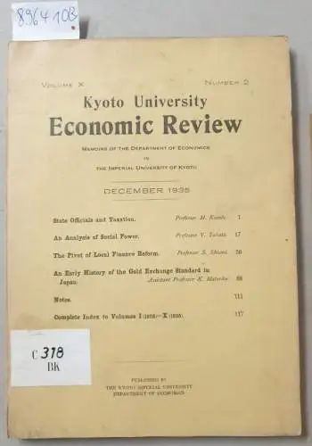 Kyoto University: Kyoto University Economic Review : (Memoirs of the Department of Economics in the Imperial University of Kyoto : (Volume X komplett :  Number 1 July 1935 / Number 2  December 1935). 