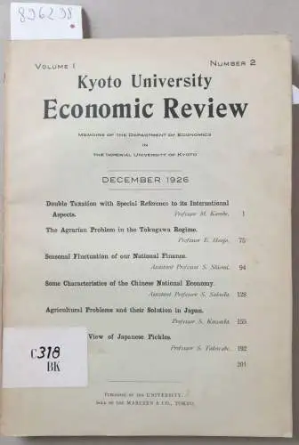 Kyoto University: Kyoto University Economic Review : (Memoirs of the Department of Economics in the Imperial University of Kyoto : (Volume I /  Number 2 : December 1926). 
