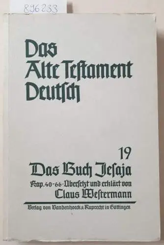 Westermann, Claus (Übers.): Das Buch Jesaja, Kap. 40 - 66. Übersetzt und erklärt von Claus Westermann
 (Das Alte Testament Deutsch, Teilband 19). 