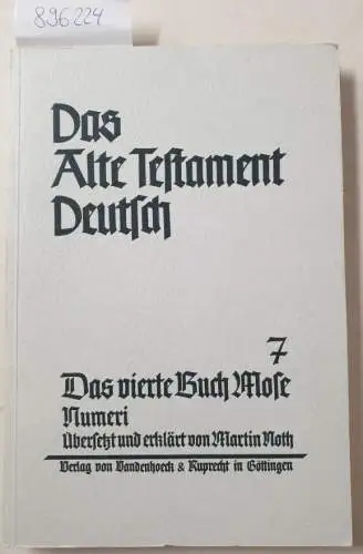 Noth, Martin (Übers.): Das vierte Buch Mose: Numeri. Übersetzt und erklärt von Martin Noth
 (Das Alte Testament Deutsch, Teilband 7). 