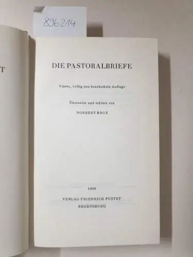 Brox, Norbert (Übers.): Die Pastoralbriefe. Übersetzt und erklärt von Norbert Brox
 (Regensburger Neues Testament, Bd. 7, 2. Teil). 