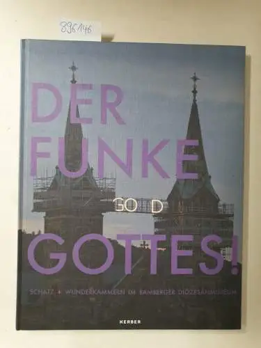 Teresa, Bischoff, Hinrich Claussen Johann und Kvapilová Ludmila: Der Funke Gottes! Schatz + Wunderkammern im Bamberger Diözesanmuseum. Ausstellungskatalog 
 Veröffentlichungen des Diözesanmuseums Bamberg, Band 29). 