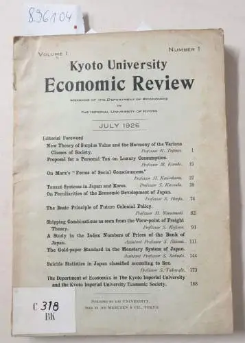 Kyoto University: Kyoto University Economic Review : (Memoirs of the Department of Economics in the Imperial University of Kyoto : (Volume I /  Number 1 : July 1926). 