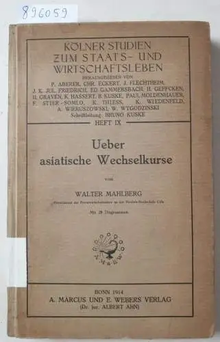 Mahlberg, Walter: Ueber asiatische Wechselkurse. 