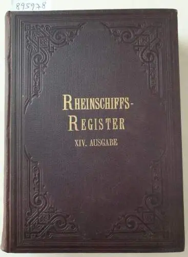 Rheinschiffs-Register-Verband (Hrsg.): Rheinschiffs-Register : XIV.Ausgabe : 1904. 