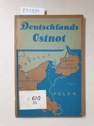 Verlag von Reimar Hobbing: Deutschlands Ostnot : Ein Mahnruf. 