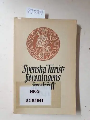 Stockholm, Svenska Turistföreningens Förlag: Svenska Turistföreningens Arsskrift 1941. 