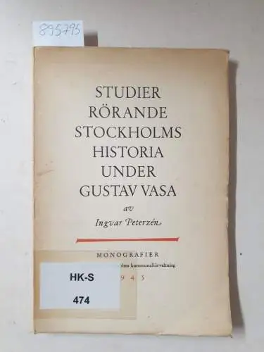 Peterzen, Ingvar: Studier rörande Stockholms historia under Gustav Vasa. 