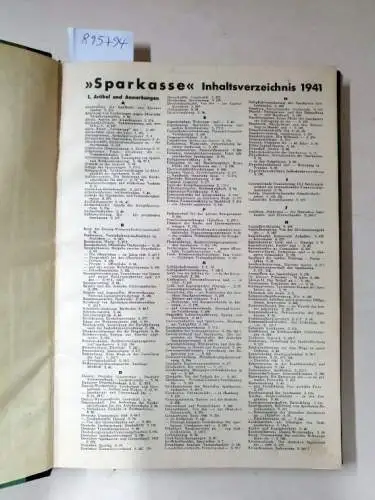 Deutscher Sparkassen- und Giroverband: Sparkasse : Jahrgang 1941 : Nr. 1-23 : in einem Band 
 (Halbmonatsschrift des Deutschen Sparkassen- und Giroverbandes). 