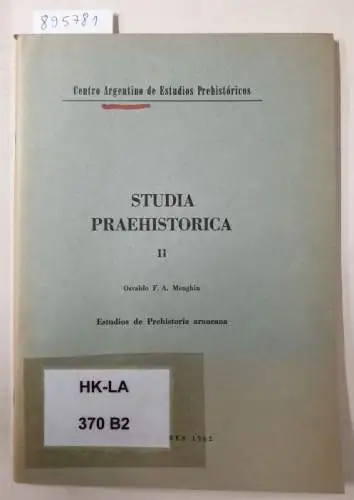 Menghin, Osvaldo F. A: Studia Praehistorica 2 :: Estudios de Prehistoria araucana. 