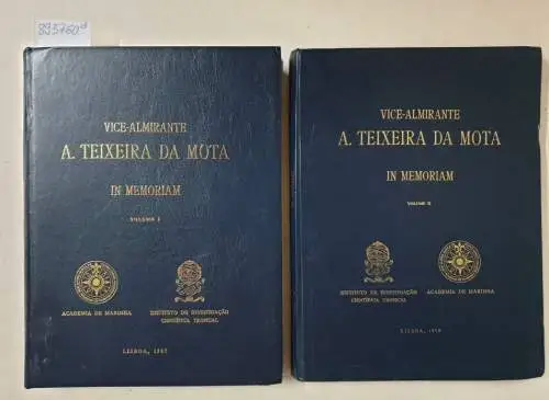 A. Teixeira da Mota: Vice-Almirante A. Teixeira da Mota in Memoriam : Band 1 & 2. 