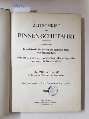 Verlag Paetel: Zeitschrift für Binnen-Schiffahrt XIV. Jahrgang 1907. 