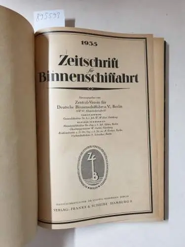 Verlag Franke & Scheibe: Zeitschrift für Binnen-Schiffahrt 1935. 
