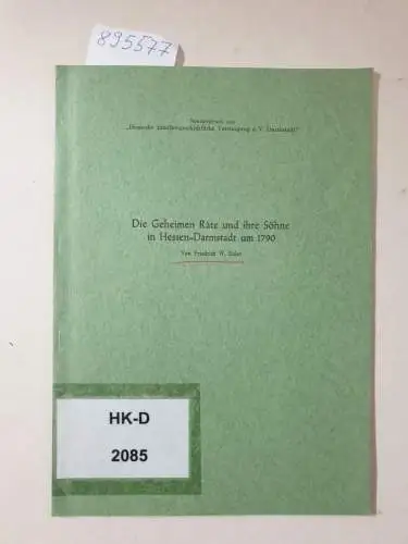 Euler, Friedrich W: Die Geheimen Räte und ihre Söhne in Hessen-Darmstadt um 1790 
 (Sonderdruck aus Hessische familiengeschichtliche Vereinigung e. V. Darmstadt). 
