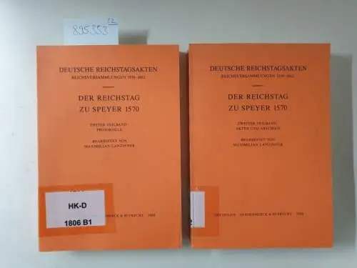 Lanzinner, Maximilian (Bearb.): Der Reichstag zu Speyer 1570, 2 Teilbände. 1. Teilband: Protokolle, 2. Teilband: Akten und Abschied
 (Deutsche Reichstagsakten. Reichsversammlungen 1556-1662). 