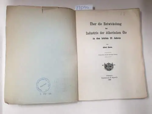 Hesse, Albert Friedrich: Über die Entwickelung der Industrie der ätherischen Öle in den letzten 25 Jahren
 (Sonderdruck aus der Festschrift Wallach). 