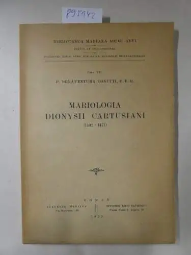 Tonutti, Bonaventura: Mariologia Dionysii Cartusiani (1402-1471). 