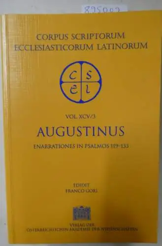 Gori, Franco: CSEL 95/3 (Corpus Scriptorum Ecclesiasticorum Latinorum, Band 3). 