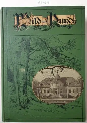 Verlag Paul Parey: Wild und Hund : 16. Jahrgang : 1910 : Nr. 1 - 52 : in einem Band. 