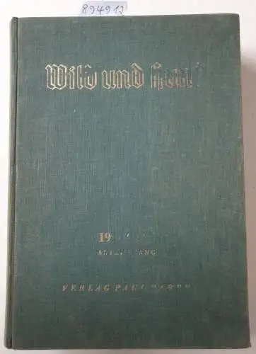 Verlag Paul Parey: Wild und Hund : 57. Jahrgang : 1954/55 : Nr. 1 - 26 : in einem Band. 