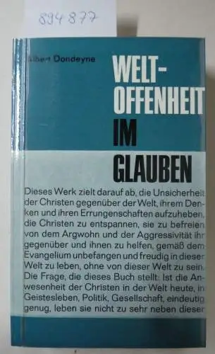 Dondeyne, Albert: Weltoffenheit im Glauben. Nach der französischen Ausgabe übers. und bearb. von Georg Remmel. 