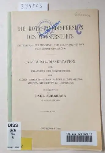 Scherrer, Paul: Die Rotationsdispersion des Wasserstoffs. 