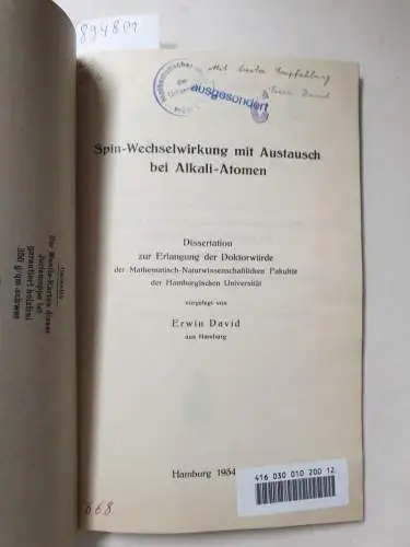 David, Erwin: Spin-Wechselwirkung mit Austausch bei Alkali-Atomen. 