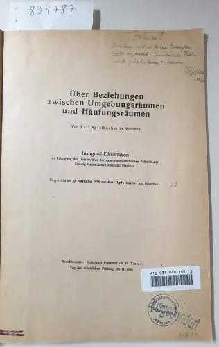 Apfelbacher, Karl: Über Beziehungen zwischen Umgebungsräumen und Häufungsräumen. 