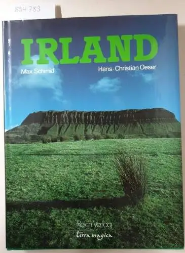 Oeser, Hans-Christian und Max Schmid: Irland. 