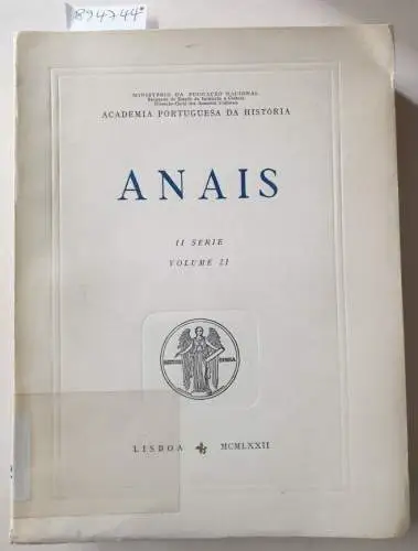 Academia Portuguesa Da História (Hrsg.): Anais : II Série : Volume 21. 