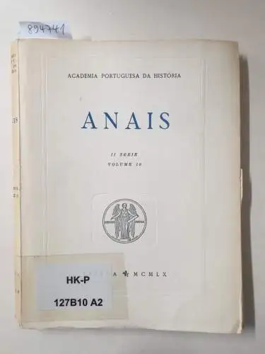Academia Portuguesa Da História (Hrsg.): Anais : II Série : Volume 10. 