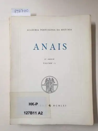Academia Portuguesa Da História (Hrsg.): Anais : II Série : Volume 11. 