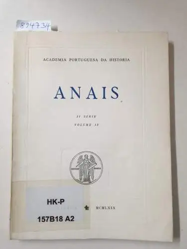 Academia Portuguesa Da História (Hrsg.): Anais : II Série : Volume 18. 