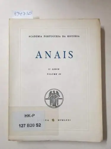 Academia Portuguesa Da História (Hrsg.): Anais : II Série : Volume 20. 