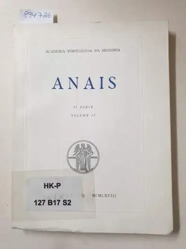 Academia Portuguesa Da História (Hrsg.): Anais : II Série : Volume 17. 