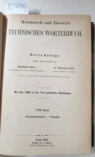 Karmarsch, (Karl) und (Friedrich) Heeren: Karmarsch und Heeren's Technisches Wörterbuch. 