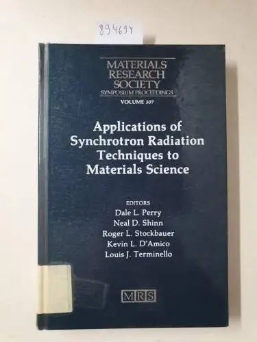 Perry, D. L., R. Stockbauer and Neal D. Shinn: Applications of Synchrotron Radiation Techniques to Materials Science: Volume 307 (Materials Research Society Symposium Proceedings). 