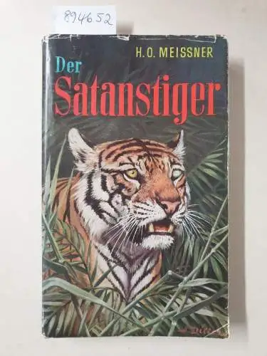 Meissner, Hans-Otto: Der Satanstiger : (Erstausgabe). 