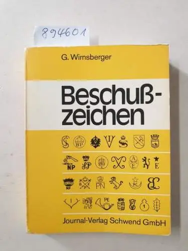 Wirnsberger, Gerhard: Beschußzeichen. 