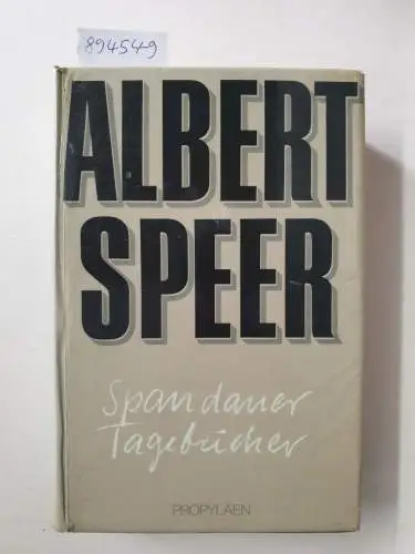 Speer, Albert: Spandauer Tagebücher : Erstausgabe. 
