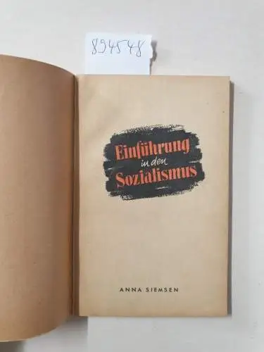 Siemsen, Anna: Einführung in den Sozialismus. 