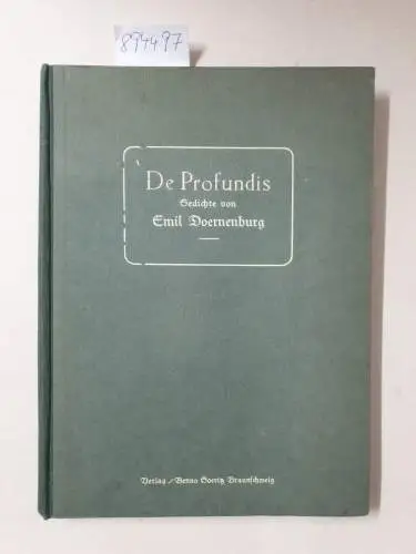 Doernenburg, Emil: De Profundis. Gedichte. 