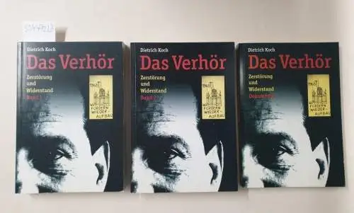 Koch, Dietrich: Das Verhör : (Zerstörung und Widerstand / Dokumente). 