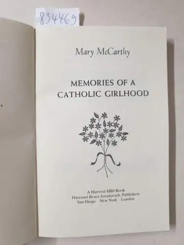 McCarthy, Mary: Memories of a Catholic Girlhood. 