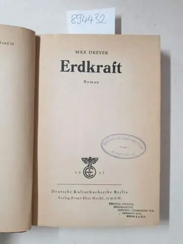 Dreyer, Max: Erdkraft. Roman
 (= Deutsche Kulturbuchreihe Berlin, Band 58). 