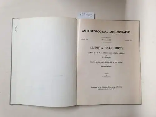Chisholm, A. J. and Marianne English: Alberta Hailstorms (Meteorological Monograph, Vol 14, No 36). 