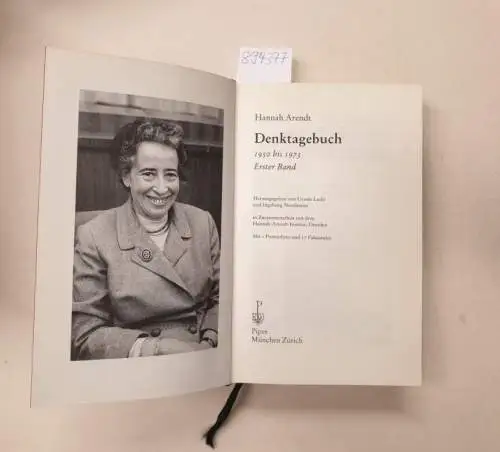 Arendt, Hannah, Ingeborg Nordmann und Ursula Ludz: Denktagebuch: Erster Band :1950-1973. 