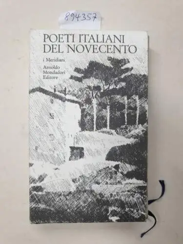 Mengaldo, Pier Vincenzo (Hrsg.): Poeti Italiani Del Novecento. 