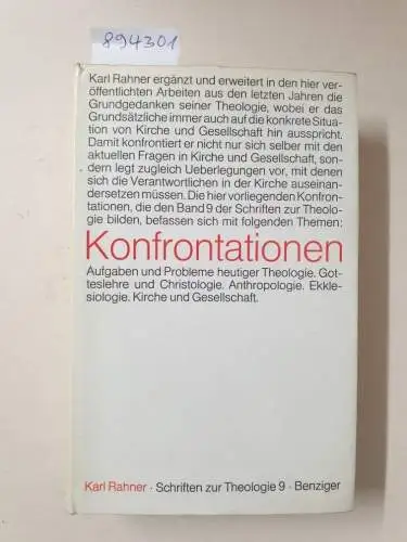 Rahner, Karl: Schriften zur Theologie : Band IX :  Konfrontationen : (mit Schutzumschlag). 